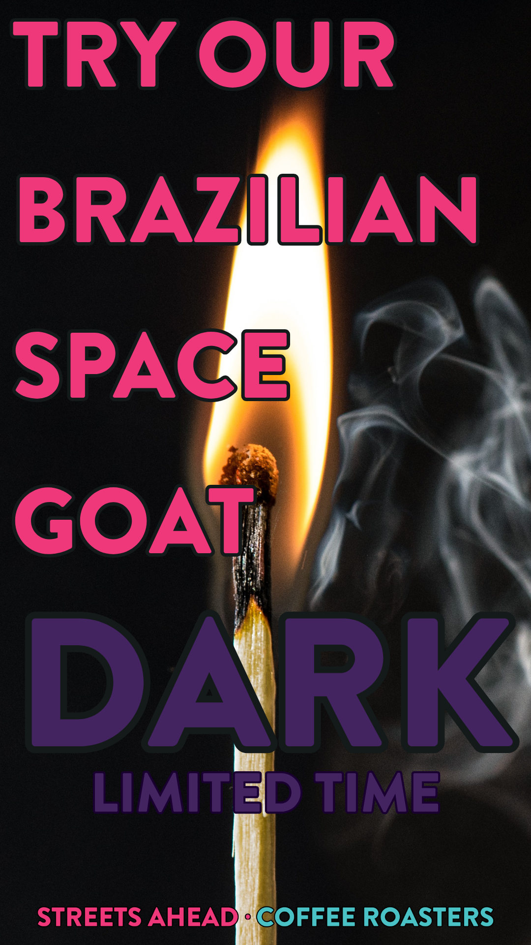DARK GOAT MOBILE TRY THE DARK BRAZIL COFFEE BEANS FROM STREETS AHEAD COFFEE ROASTERS