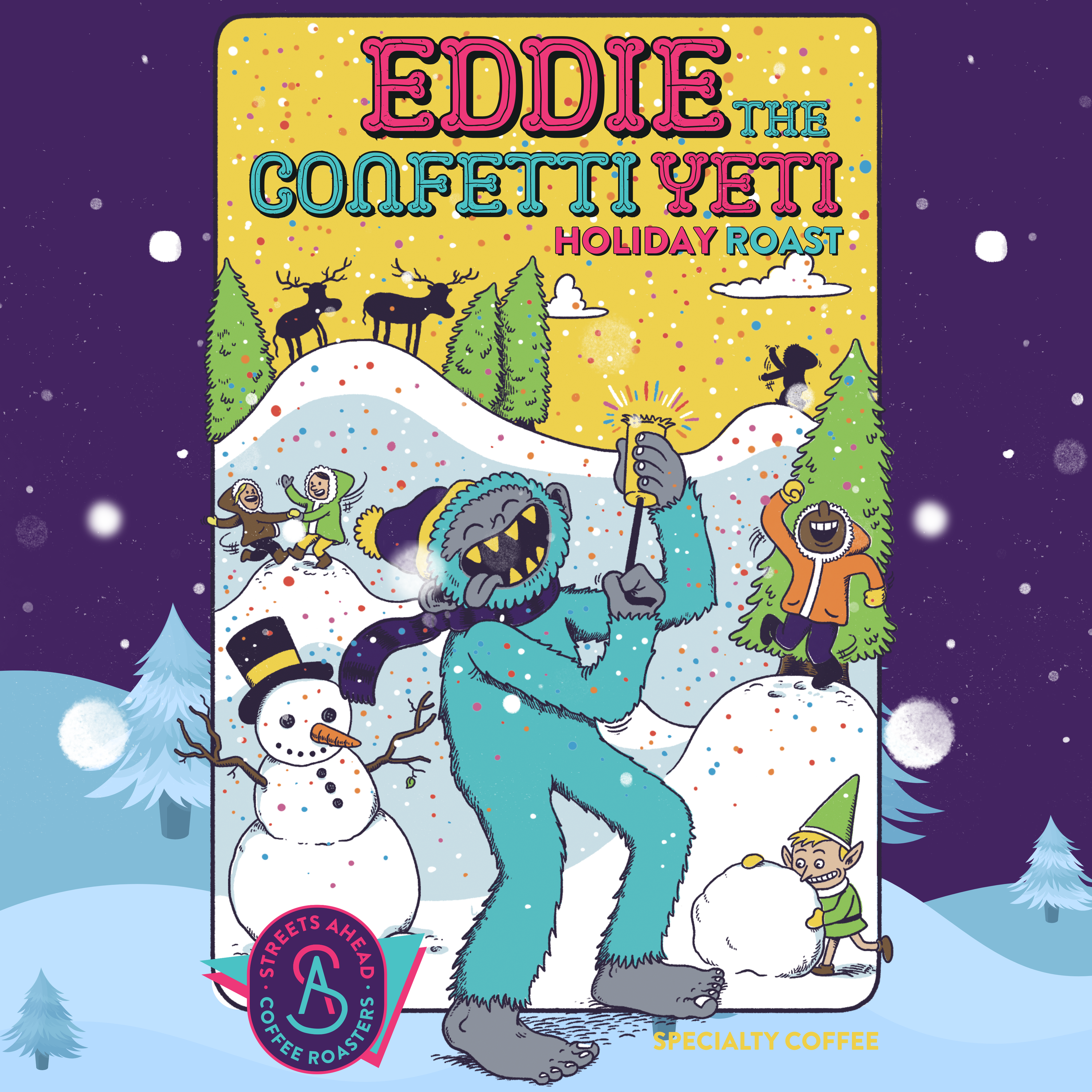 Eddie the Confetti Yeti - Holiday Roast