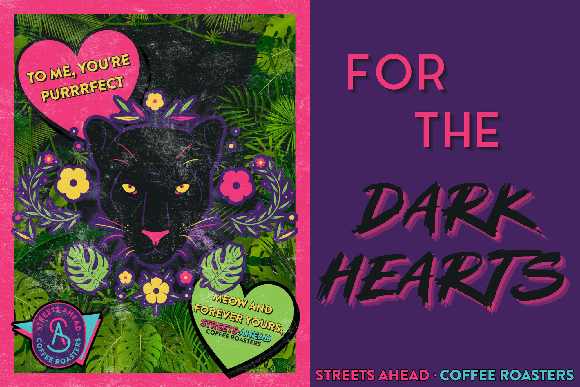 Book cover with a black panther illustration, heart shapes, and text on a purple background, IT SAYS FOR THE DARK HEARTS, STREETS AHEAD COFFEE ROASTERS