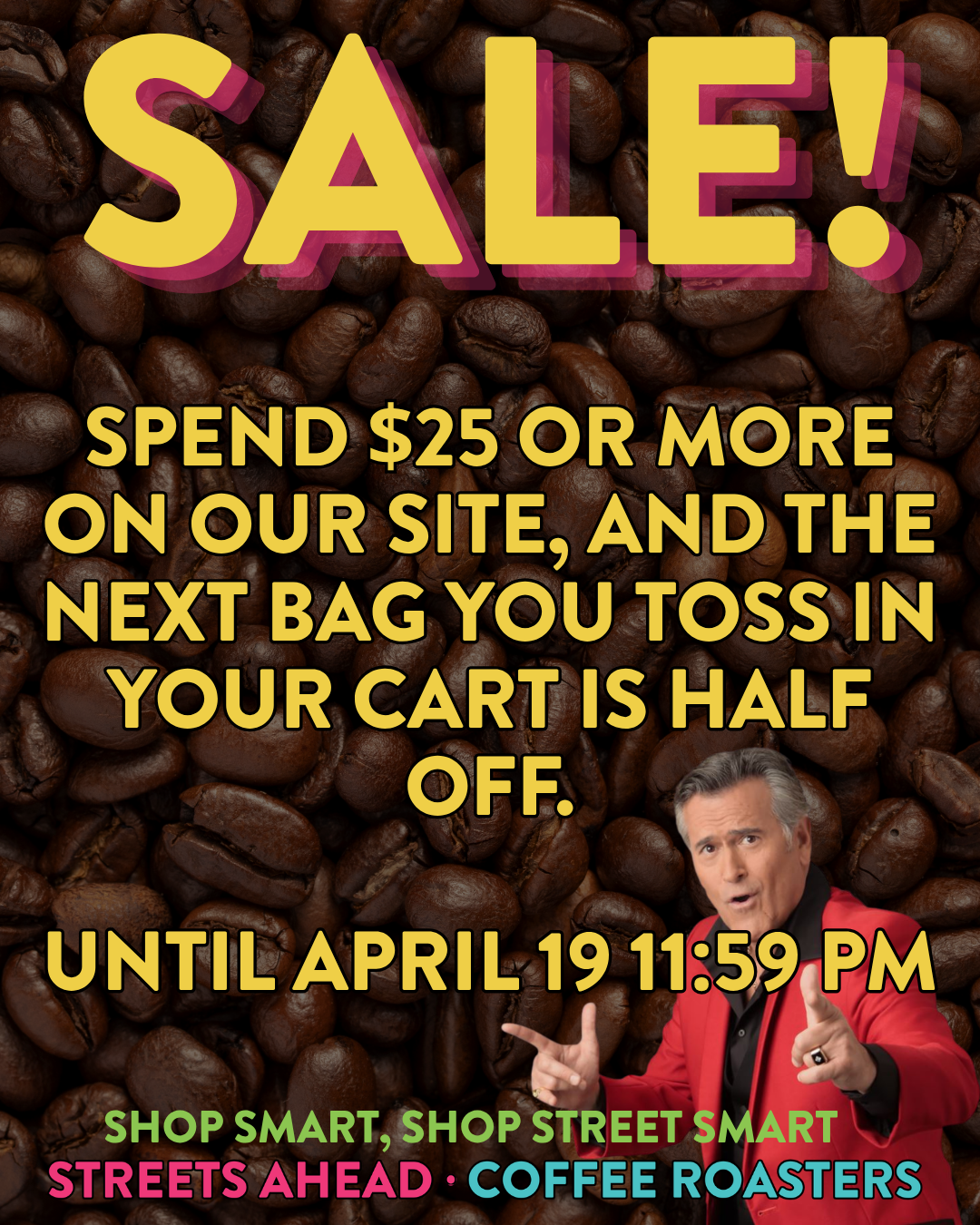 Promotional advertisement for coffee roasters with text about a sale offer on coffee beans.