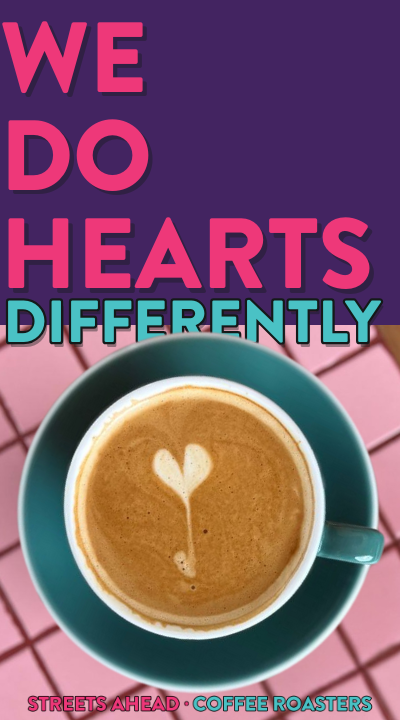 MOBILE VALENTINES AD FOR STREETS AHEAD COFFEE ROASTER,  HEART LATTE ART IN A MUG 
